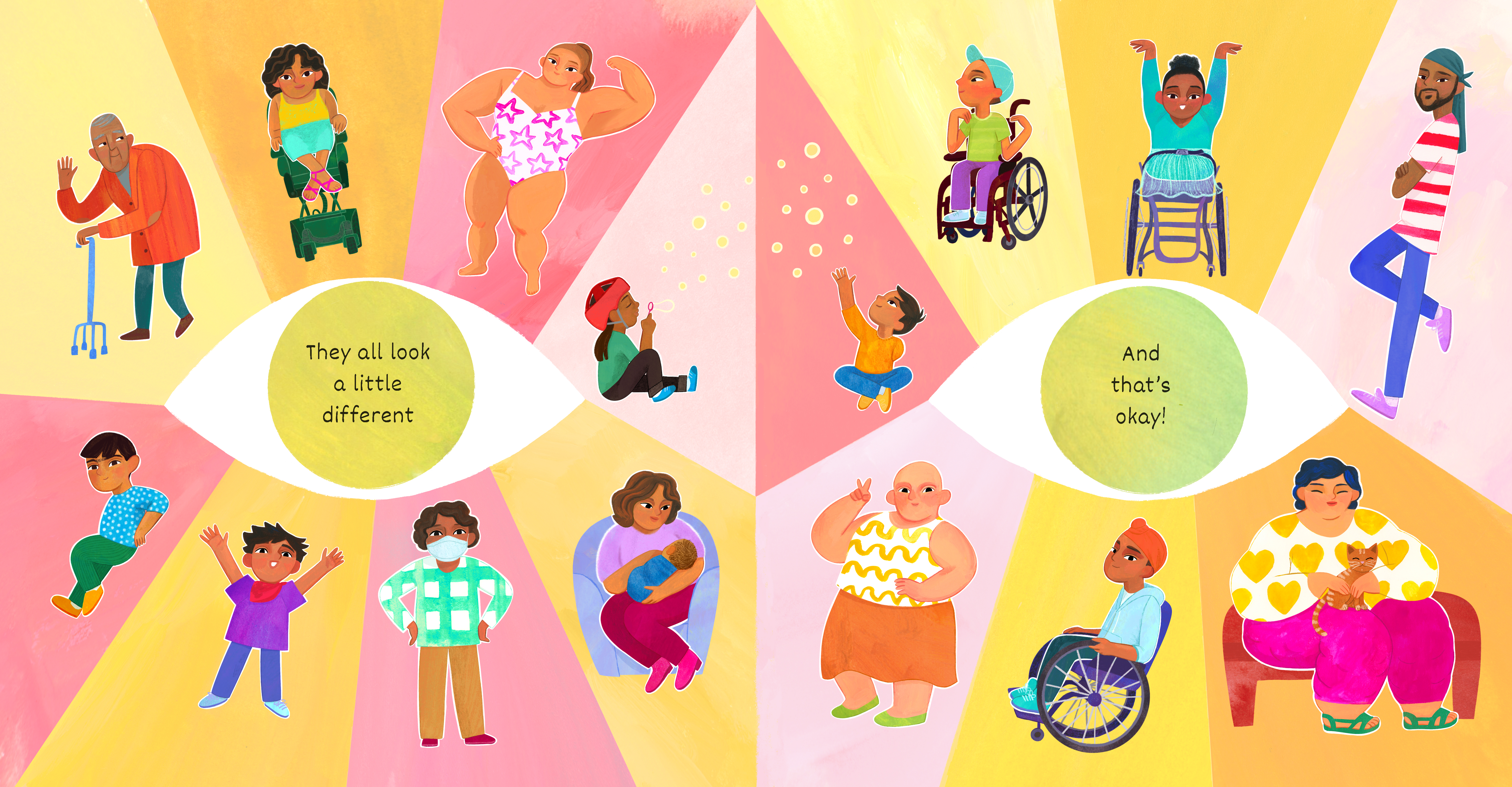 two eyes holding the text "they all look a little different, and that's ok!" surrounded by bodies of different kinds and abilities